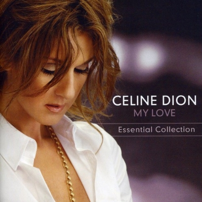 My Love Essential Collection Celine Dion Hmv Books Online Mgbt051