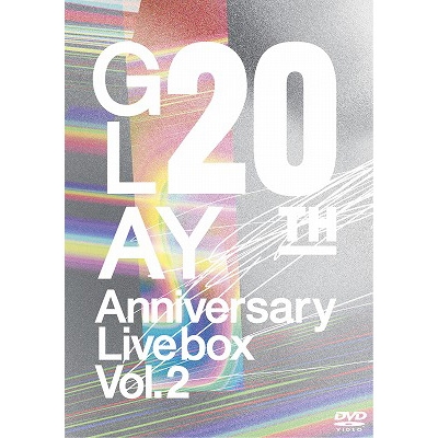 20th Anniversary LIVE BOX VOL.2 (DVD) : GLAY | HMV&BOOKS online