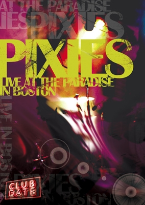 Live At The Paradise In Boston : Pixies | HMV&BOOKS online - UIBY