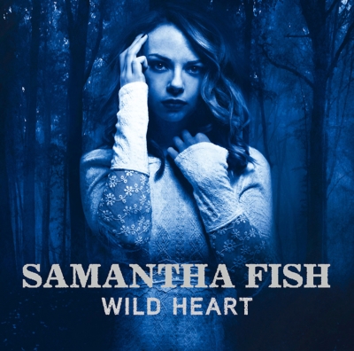 samantha fish wild heart lyrics