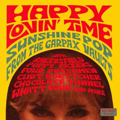 Happy Lovin' Time: Sunshine Pop From The Garpax Vaults | HMV&BOOKS ...