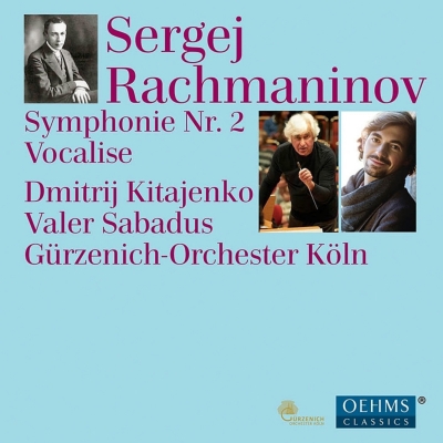 交響曲第２番、ヴォカリーズ　キタエンコ＆ケルン・ギュルツェニヒ管、バルナ＝サバドゥス