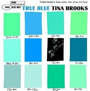 True Blue アナログレコード Blue Note Tina Brooks Hmv Books Online