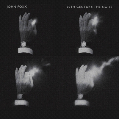 20th Century: The Noise : John Foxx | HMVu0026BOOKS online - META57CD