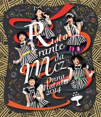 ももいろクローバーZ 「女祭り2014 〜Ristorante da MCZ〜」 (Blu-ray)