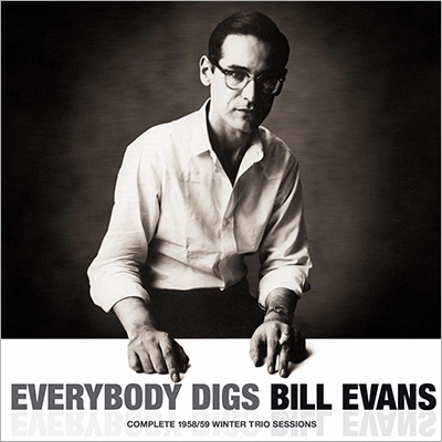 Everybody Digs Bill Evans -The 1958 / 1959 Winter Trio Sessions