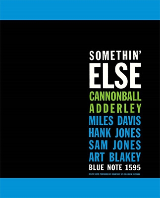 Somethin' Else : Cannonball Adderley / Miles Davis | HMV&BOOKS 