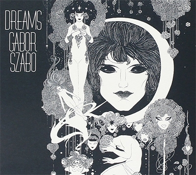 Dreams : Gabor Szabo | HMV&BOOKS online - MZCS-1317