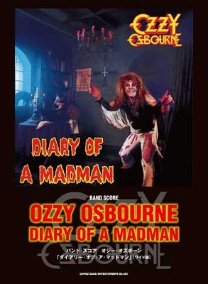 バンド・スコア オジー・オズボーン「ダイアリー・オブ・ア・マッドマン」 ワイド版 : Ozzy Osbourne | HMVu0026BOOKS online  - 9784401365470