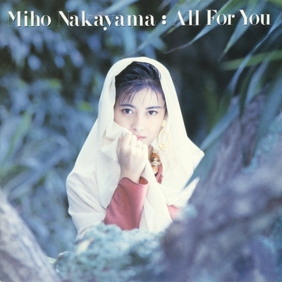 All For You : 中山美穂 | HMV&BOOKS online - KICS-3271