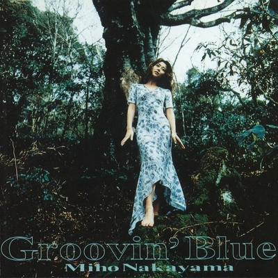 Amazon.co.jp: 中山美穂 Groovin'Blue グルーヴィン ブルー CD