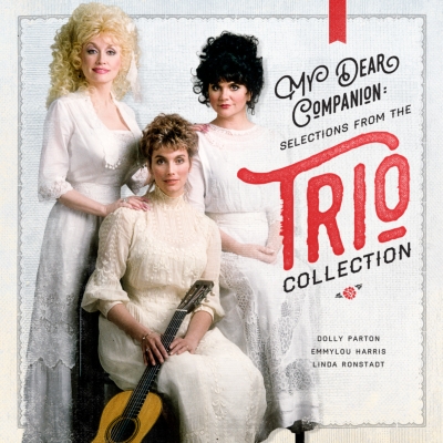 My Dear Companion: Selections From The Trio Collection : Linda Ronstadt /  Dolly Parton / Emmylou Harris | HMVu0026BOOKS online - 8122.795371