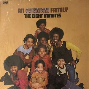 Eight Minutes An American Family レコード LP An American Family The Eight Minutes 1972 Vinyl LP