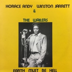 洋楽 HORACE ANDY EARTH MUST BE HELL Earth Must Be Hell : Horace Andy | HMV&BOOKS online - ATRALP1001