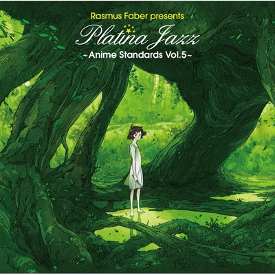 Rasmus Faber Presents Platina Jazz -Anime Standards Vol.5 : Rasmus