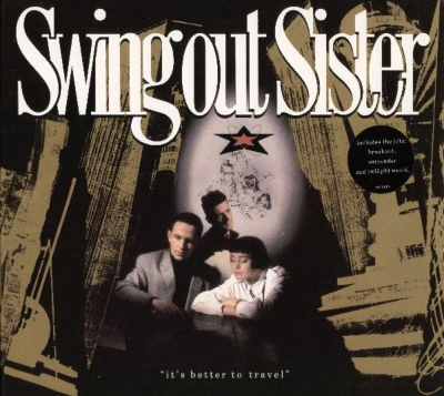 2CD！スイング・アウト・シスター/ It's Better to Travel It's Better To Travel : Swing Out Sister | HMV&BOOKS online - UICY