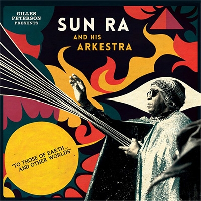 To Those Of Earthand Other Worlds : Sun Ra | HMV&BOOKS online