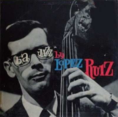 B.A. Jazz by Lopez Ruiz レコード B.a.Jazz : Jorge Lopez Ruiz | HMV&BOOKS online - MOSO11