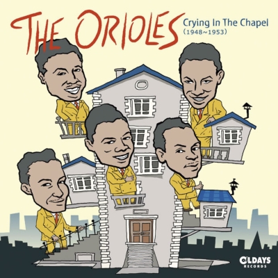 Crying In The Chapel : Orioles | HMV&BOOKS Online - ODR6157