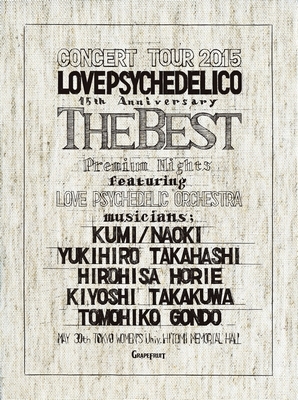 LOVE PSYCHEDELICO 15th ANNIVERSARY TOUR -THE BEST-LIVE (2CD+Blu 