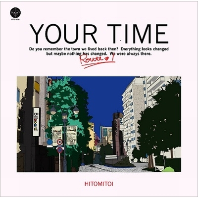YOUR TIME Route#1 : 一十三十一 | HMV&BOOKS online - HBRV1004