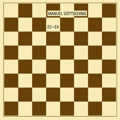 マニュエル・ゲッチング/E2-E4 E2-E4 (35th Anniversary Edition) : Manuel Gottsching | HMV&BOOKS