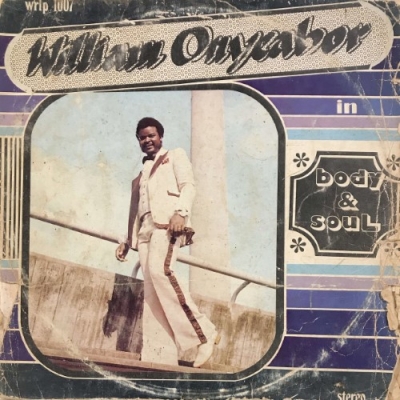 Body & Soul : William Onyeabor | HMV&BOOKS online - WRLPS1007