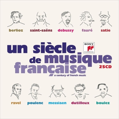 フランス音楽の一世紀～ベルリオーズからブーレーズまで（２５ＣＤ 