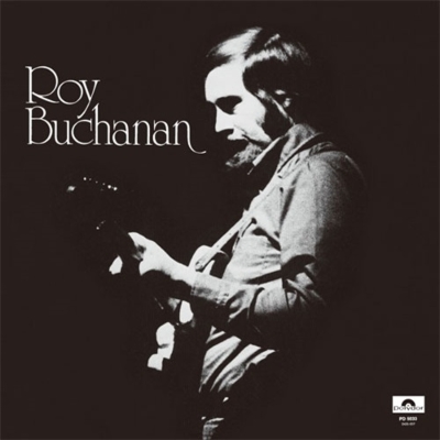 Roy Buchanan : Roy Buchanan | HMVu0026BOOKS online - UICY-25682