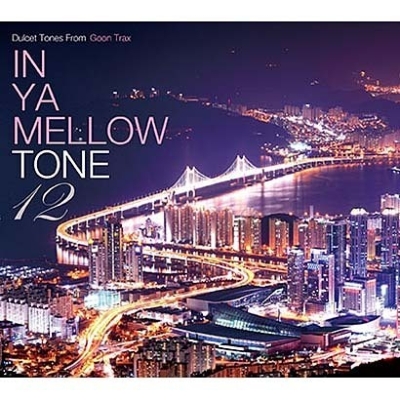 In Ya Mellow Tone 12 | HMV&BOOKS online - GTXC-120