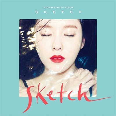 HYOMIN ヒョミン ソロアルバム 【 SKETCH 】 韓国盤CD 限定盤 2nd Mini Album: SKETCH 【限定盤】 : ヒョミン (T-ARA) | HMV&BOOKS
