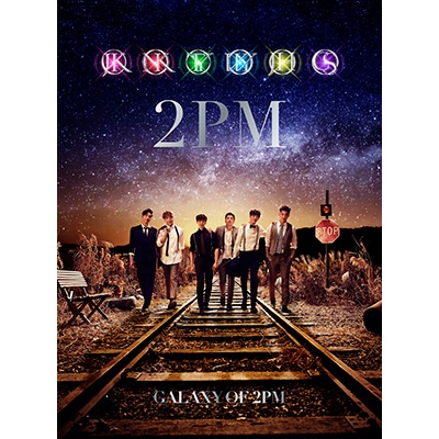 GALAXY OF 2PM 【初回生産限定盤B JUN.K×TAECYEON盤】 : 2PM 