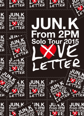 Jun.K (From 2PM)Solo Tour 2015 “LOVE LETTER” in MAKUHARI MESSE