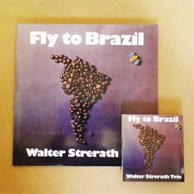 Fly To Brazil (Be! Jazz Deluxe Edition)(+CD) : Walter Strerath