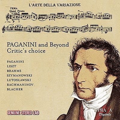 パガニーニの主題による変奏曲集〜リスト、ブラームス、ラフマニノフ、ルトスワフスキ、ブラッハー、シマノフスキ