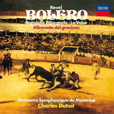 ボレロ、道化師の朝の歌、ラ・ヴァルス、スペイン狂詩曲　シャルル・デュトワ&モントリオール交響楽団