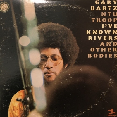[レコード] Gary bartz i've known s 2LP I've Known Rivers And Other Bodies : Gary Bartz | HMV&BOOKS online