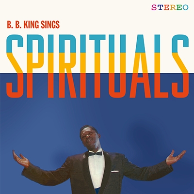 Sings Spirituals (180グラム重量盤) : B.B. King | HMV&BOOKS Online - VINYL6785445