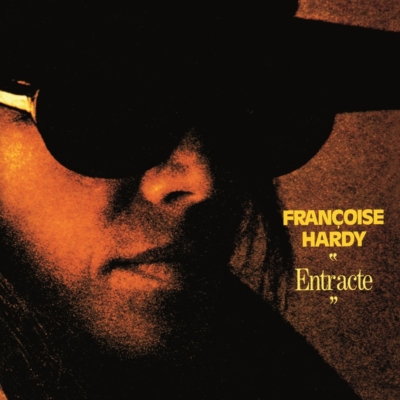 フランソワーズ・アルディ Entr'acte Entr'acte : Francoise Hardy (フランソワーズ・アルディ