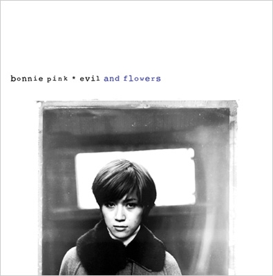 Evil And Flowers (アナログレコード) : BONNIE PINK | HMV&BOOKS