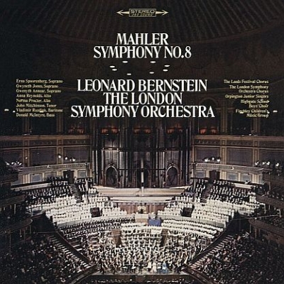 交響曲第8番『千人の交響曲』 レナード・バーンスタイン&ロンドン 