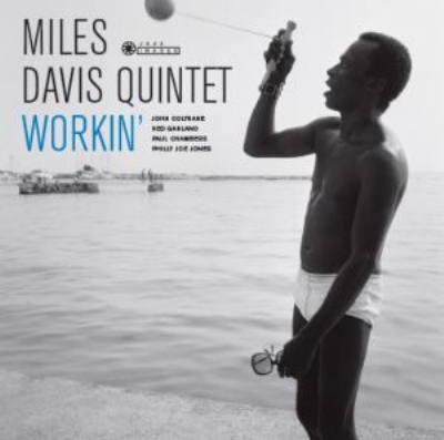 Workin (180グラム重量盤レコード/Jazz Images) : Miles Davis