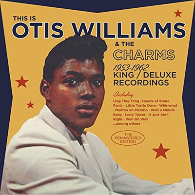 1953-1962 King / Deluxe Recordings : Otis Williams And The Charms