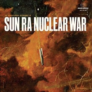 Sun Ra - Nuclear War 12’ サンラー nuclearwar-limitededition-.jpg
