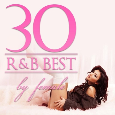 R&B Best 30 -By Female | HMV&BOOKS online : Online Shopping 