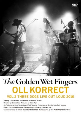 OLL KORRECT -VOL.2 THREE DOGS LIVE OUT LOUD 2016 - : THE GOLDEN 