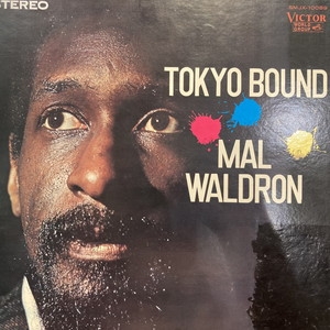 洋楽 TOKYO BOUND MAL WALDRON Tokyo Bound : Mal Waldron | HMV&BOOKS online - SMJX10089