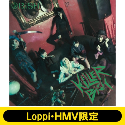 KiLLER BiSH 【Loppi・HMV限定盤】(CD+DVD) : BiSH | HMV&BOOKS online ...