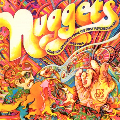 Nuggets: Original Artyfacts From The First Psychedelic Era 1965