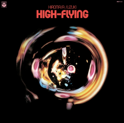 鈴木宏昌　Hiromasa Suzuki　High Flying オリジナル High-flying : 鈴木宏昌 | HMV&BOOKS online - HMJY111